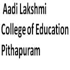 Aadi Lakshmi College of Education, Pithapuram logo