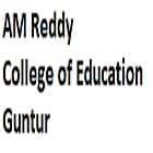 AM Reddy College of Education, Guntur logo