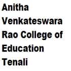 Anitha Venkateswara Rao College of Education, Tenali logo