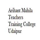Arihant Mahila Teachers Training College, Udaipur logo