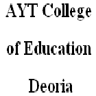 AYT College of Education, Deoria logo