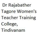 Dr Rajabather Tagore Women's Teacher Training College, Tindivanam logo
