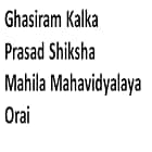 Ghasiram Kalka Prasad Shiksha Mahila Mahavidyalaya, Orai logo