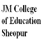 JM College of Education, Sheopur logo