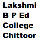 Lakshmi B P Ed College, Chittoor logo
