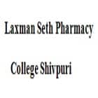 Laxman Seth Pharmacy College, Shivpuri logo