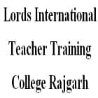 Lord's International Teacher Training College, Rajgarh logo