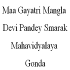 Maa Gayatri Mangla Devi Pandey Smarak Mahavidyalaya, Gonda logo