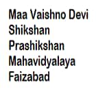 Maa Vaishno Devi Shikshan Prashikshan Mahavidyalaya, Faizabad logo