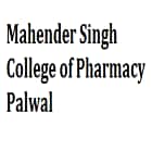 Mahender Singh College of Pharmacy, Palwal logo