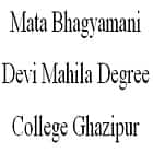 Mata Bhagyamani Devi Mahila Degree College, Ghazipur logo