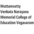 Muttamsetty Venkata Narayana Memorial College of Education, Vegavaram logo