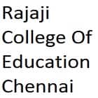 Rajaji College Of Education, Chennai logo