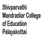 Shivparvathi Mandradiar College of Education, Palayakottai logo