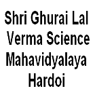 Shri Ghurai Lal Verma Science Mahavidyalaya, Hardoi logo