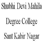 Shubhi Devi Mahila Degree College, Sant Kabir Nagar logo