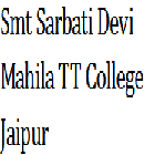 Smt Sarbati Devi Mahila TT College, Jaipur logo