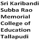 Sri Karibandi Subba Rao Memorial College of Education, Tallapudi logo