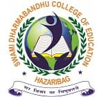 Swami Dharm Bandhu College of Education, Hazaribagh logo