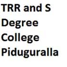 TRR and S Degree College, Piduguralla logo